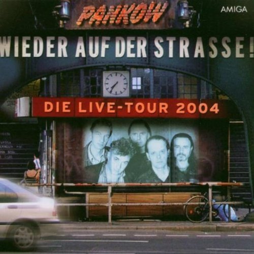 Cover Vorderseite Wieder auf der Straße - Die Live-Tour 2004